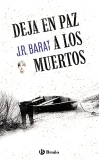 Los 30 mejores Deja En Paz A Los Muertos capaces: la mejor revisión sobre Deja En Paz A Los Muertos