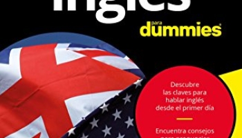 Los 30 mejores Ingles Para Dummies capaces: la mejor revisión sobre Ingles Para Dummies