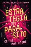 Los 30 mejores La Estrategia Del Parasito capaces: la mejor revisión sobre La Estrategia Del Parasito