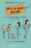 Los 30 mejores Mia Se Hace Mayor capaces: la mejor revisión sobre Mia Se Hace Mayor